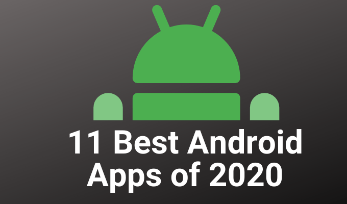 11 Best Android Apps in 2020 image 1