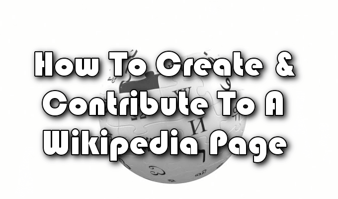 How To Create & Contribute To A Wikipedia Page image 1
